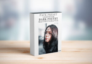 Pack Presets Lightroom « Dark Poetry » | PC, Mac & Mobile